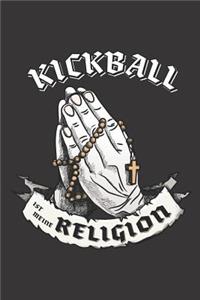 Kickball Ist Meine Religion