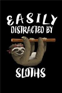 Easily Distracted By Sloths