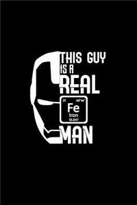 This Guy Is A Real Man