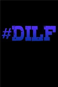 #Dilf