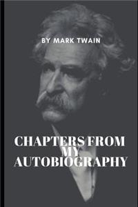 Chapters from my Autobiography