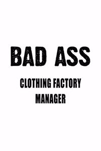 Badass Clothing Factory Manager