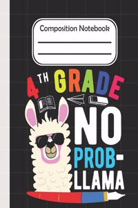 4th Grade No Prob Llama - Composition Notebook