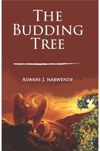 Budding Tree