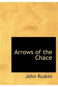 Arrows of the Chace