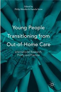 Young People Transitioning from Out-of-Home Care
