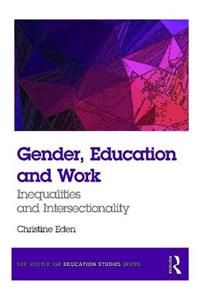 Gender, Education and Work