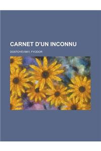 Carnet D'Un Inconnu