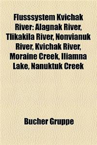 Flusssystem Kvichak River