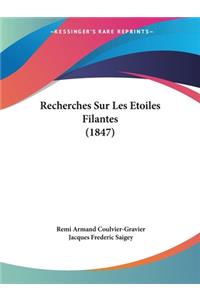 Recherches Sur Les Etoiles Filantes (1847)