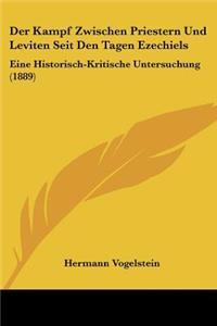 Kampf Zwischen Priestern Und Leviten Seit Den Tagen Ezechiels