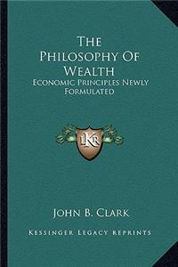 Philosophy of Wealth