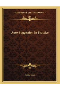 Auto-Suggestion in Practice