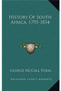 History Of South Africa, 1795-1834