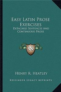 Easy Latin Prose Exercises