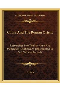 China and the Roman Orient