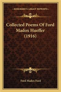 Collected Poems of Ford Madox Hueffer (1916)