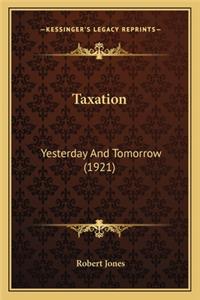 Taxation