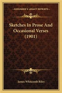 Sketches In Prose And Occasional Verses (1901)