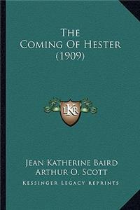 The Coming Of Hester (1909)