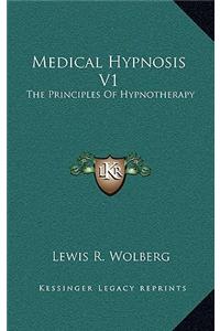 Medical Hypnosis V1