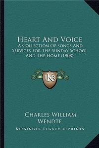 Heart and Voice