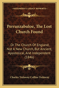 Perranzabuloe, the Lost Church Found