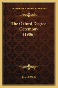Oxford Degree Ceremony (1906)