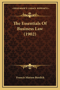 The Essentials of Business Law (1902)