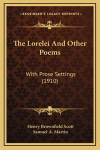 The Lorelei And Other Poems