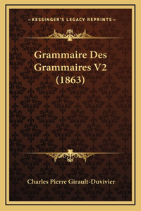 Grammaire Des Grammaires V2 (1863)
