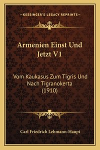 Armenien Einst Und Jetzt V1