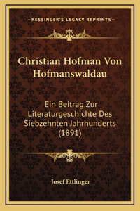 Christian Hofman Von Hofmanswaldau