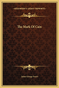 The Mark Of Cain