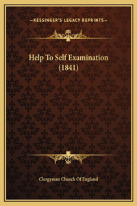 Help To Self Examination (1841)