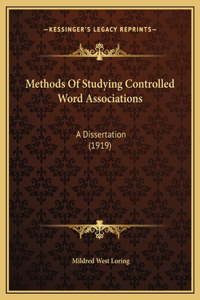 Methods Of Studying Controlled Word Associations