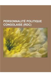 Personnalite Politique Congolaise (Rdc)