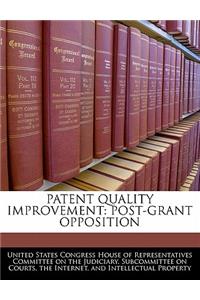 Patent Quality Improvement
