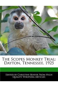 The Scopes Monkey Trial