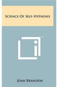 Science of Self-Hypnosis