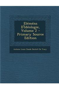 Elemens D'Ideologie, Volume 2