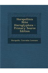 Horapollinis Niloi Hieroglyphica