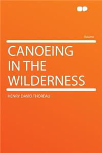 Canoeing in the Wilderness