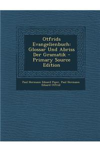 Otfrids Evangelienbuch