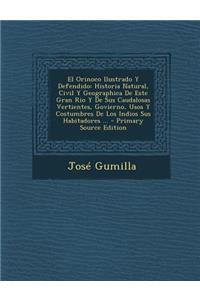 El Orinoco Ilustrado y Defendido