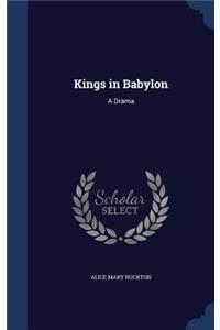 Kings in Babylon