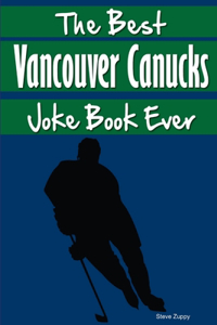 Best Vancouver Canucks Joke Book Ever