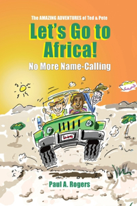 Let's Go to Africa!