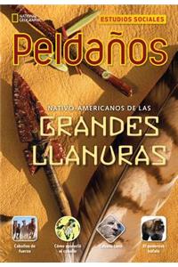 Ladders Social Studies 4: Nativo-americanos de las Grandes Llanuras  (Native Americans of the Great Plains) (on-level)