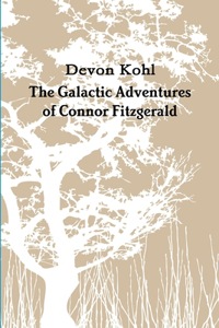 Galactic Adventures of Connor Fitzgerald